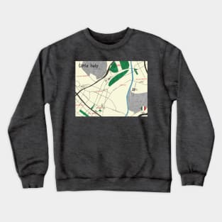 Little Italy Crewneck Sweatshirt